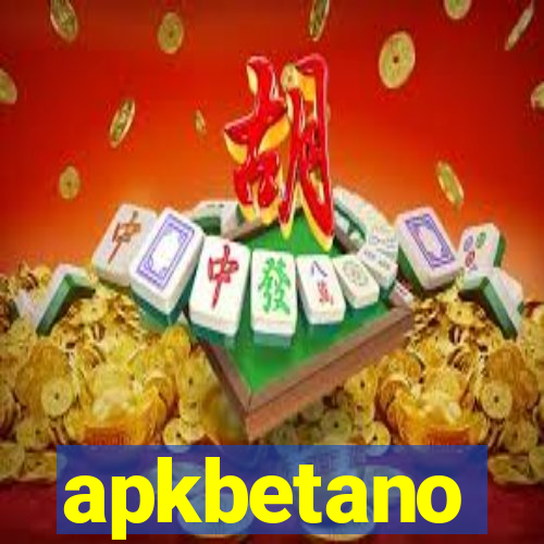 apkbetano
