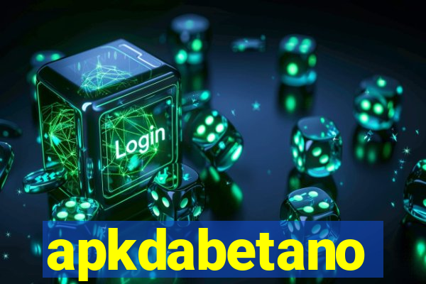 apkdabetano