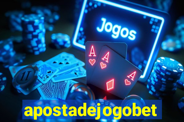 apostadejogobet