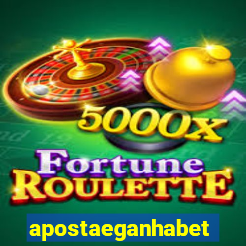 apostaeganhabet