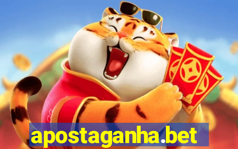 apostaganha.bet