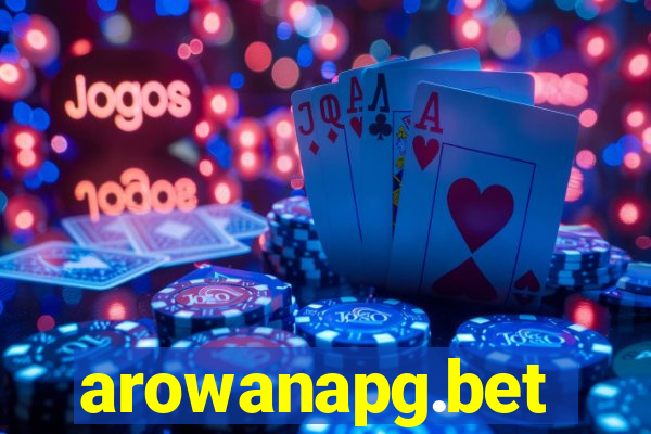 arowanapg.bet