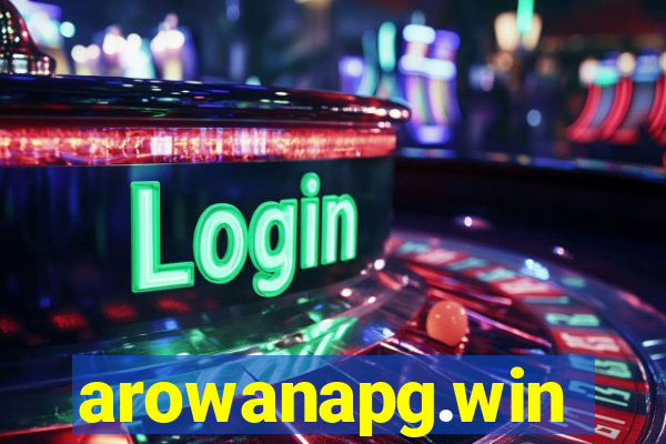 arowanapg.win