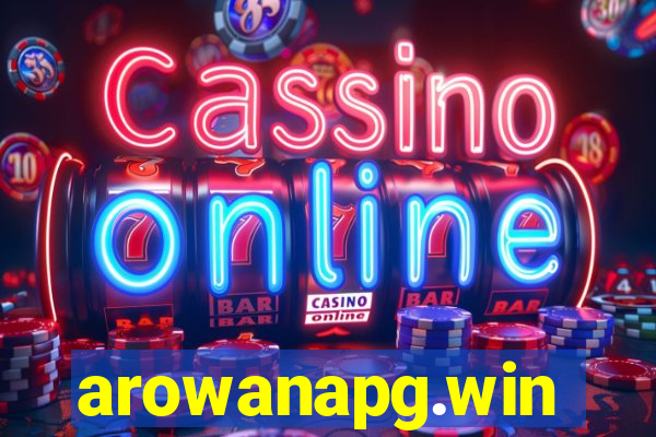 arowanapg.win