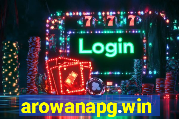 arowanapg.win