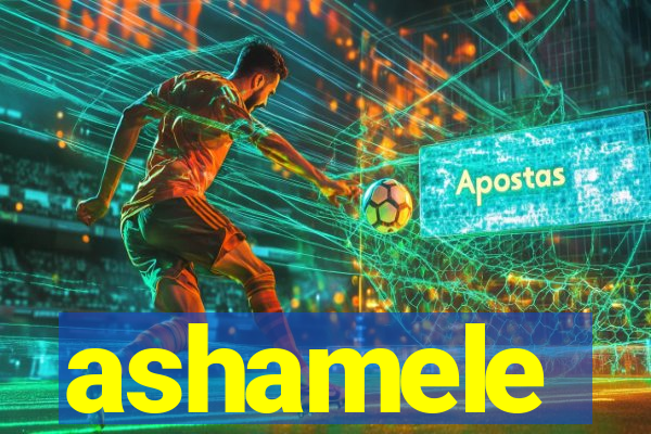 ashamele