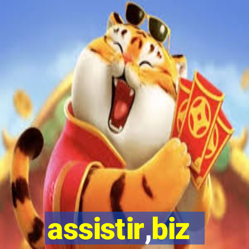 assistir,biz