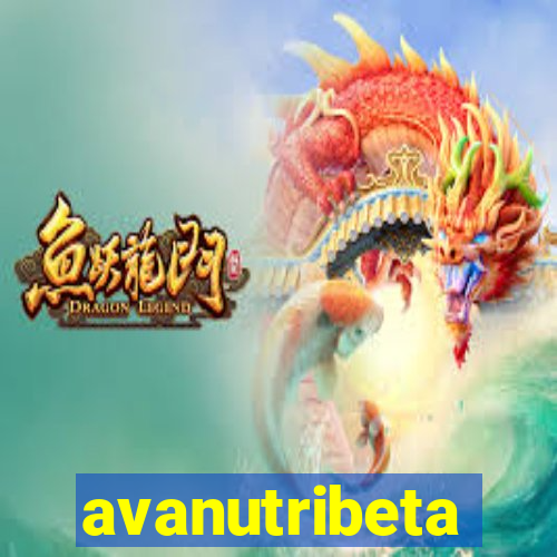 avanutribeta