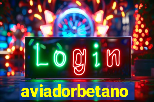 aviadorbetano