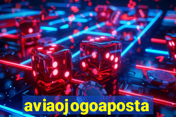 aviaojogoaposta