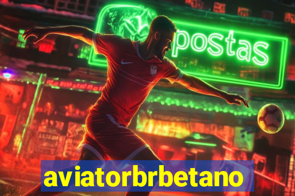 aviatorbrbetano