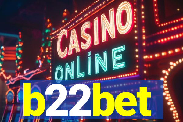 b22bet
