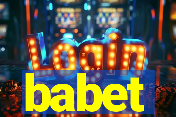 babet