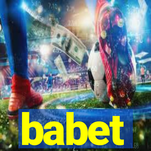 babet