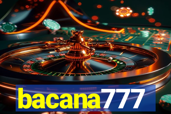bacana777