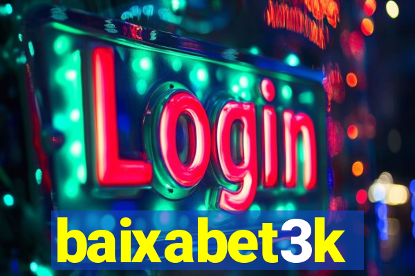 baixabet3k