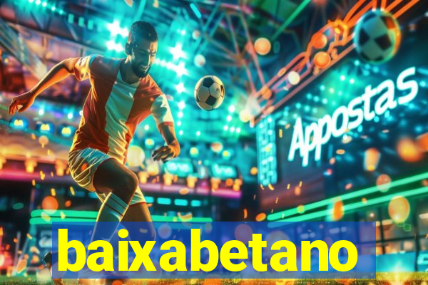 baixabetano
