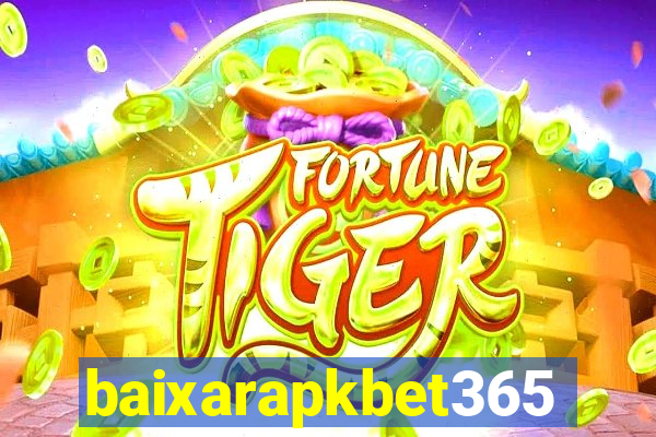 baixarapkbet365