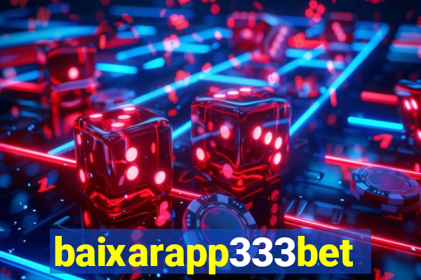 baixarapp333bet