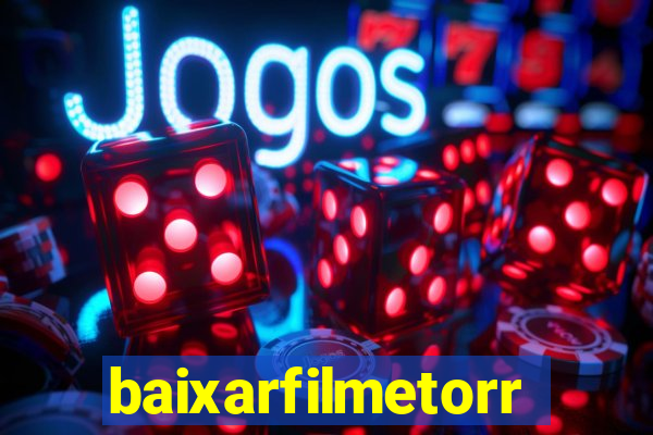 baixarfilmetorrent