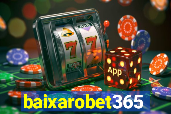 baixarobet365