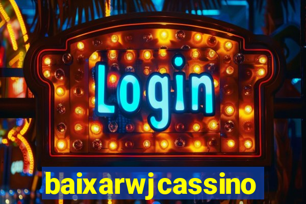 baixarwjcassino