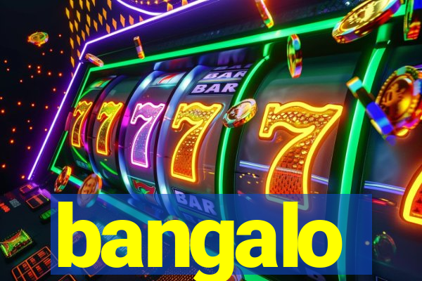 bangalo