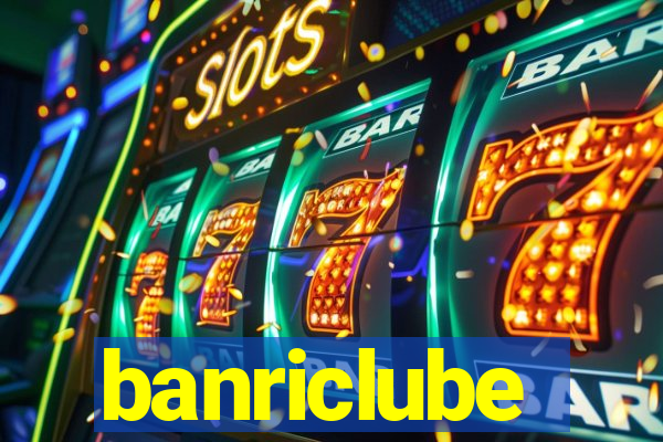 banriclube