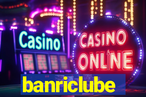 banriclube