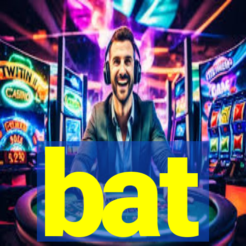 bat-bet