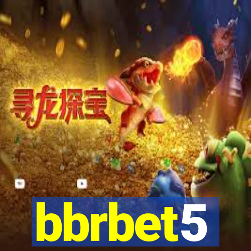 bbrbet5