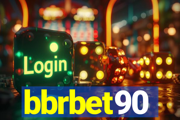 bbrbet90