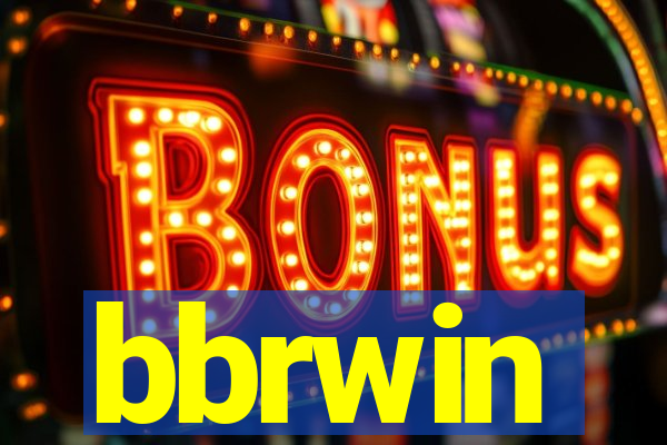bbrwin