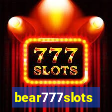 bear777slots