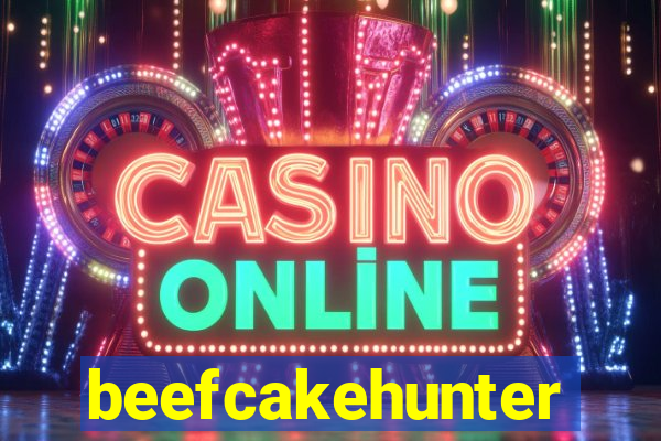 beefcakehunter
