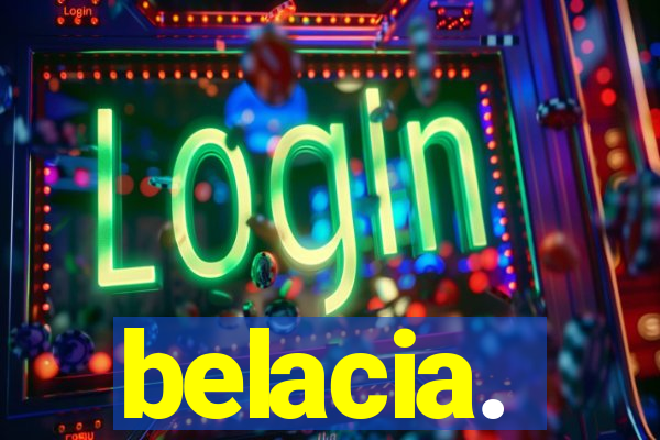 belacia.