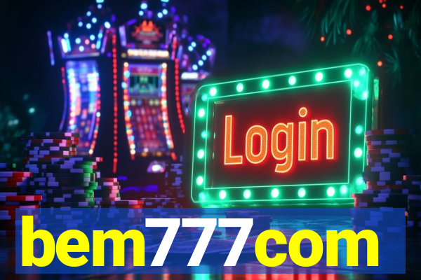bem777com