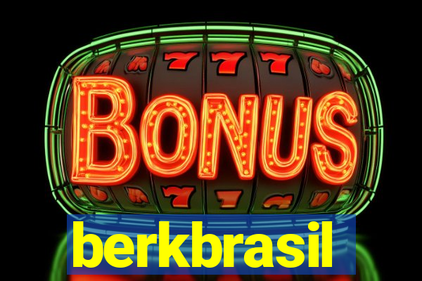 berkbrasil