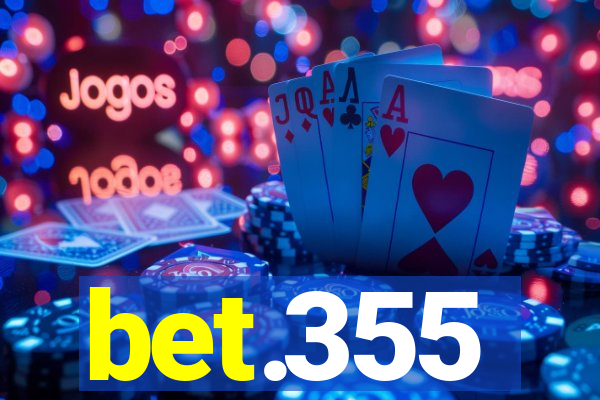 bet.355