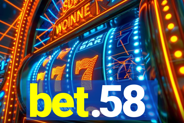 bet.58