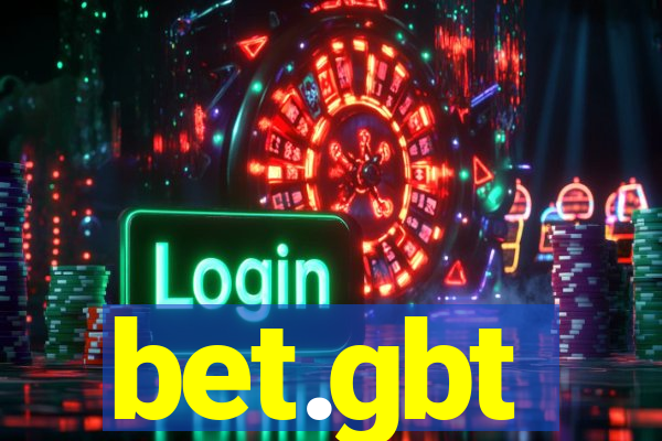 bet.gbt