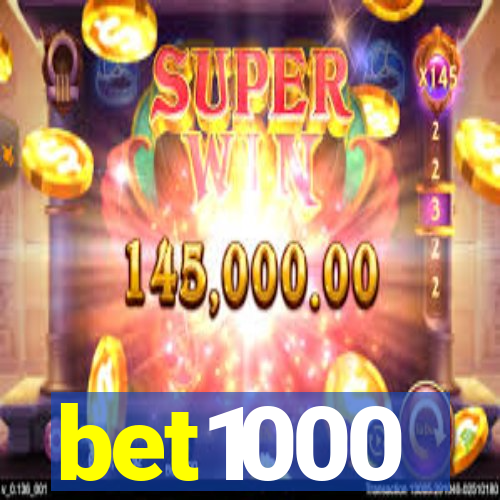 bet1000