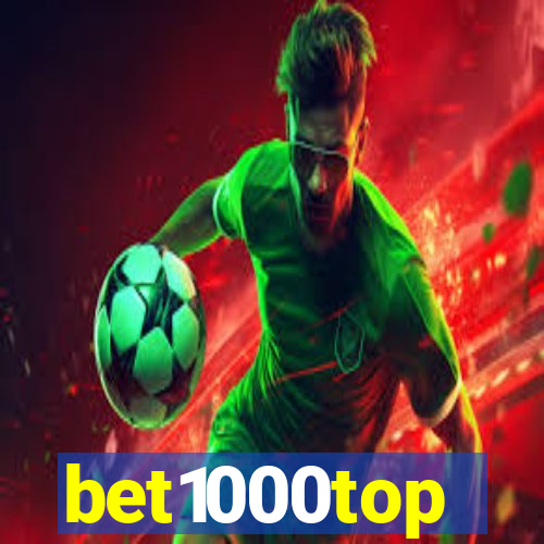 bet1000top