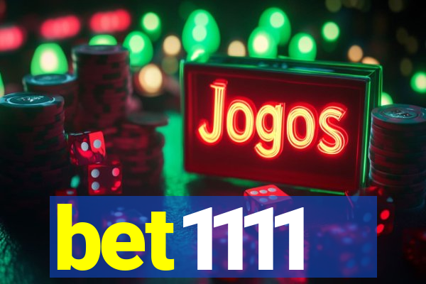 bet1111