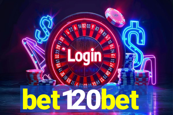 bet120bet