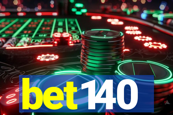 bet140