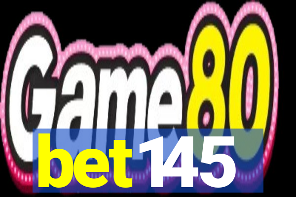 bet145