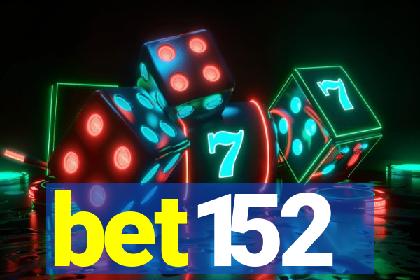 bet152