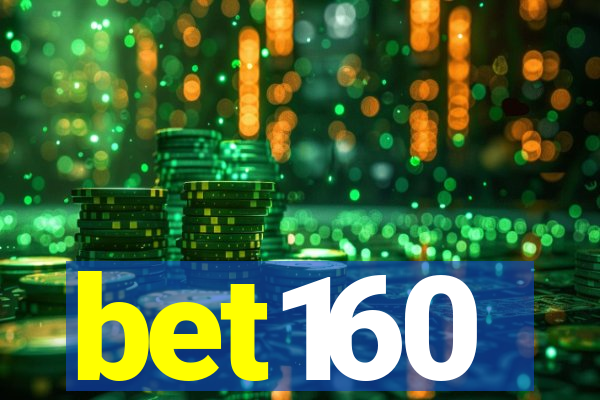 bet160