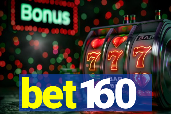 bet160